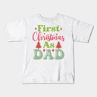 my first christmas family as dad Kids T-Shirt